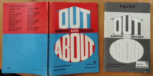 Out and about årskurs 7 särkild kurs av John R. Ashton. Good plus