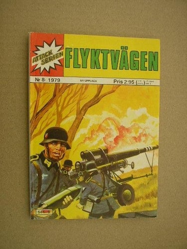 Attackserien 1979 Nr. 8 Flyktvägen