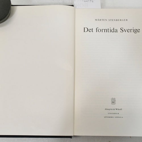 Det forntida Sverige / Mårten Stenberger.
