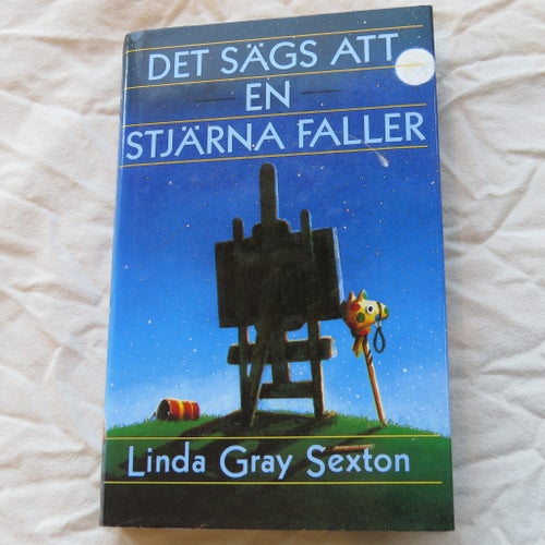 Det sägs att en stjärna faller av Linda Gray Sexton, 1991
