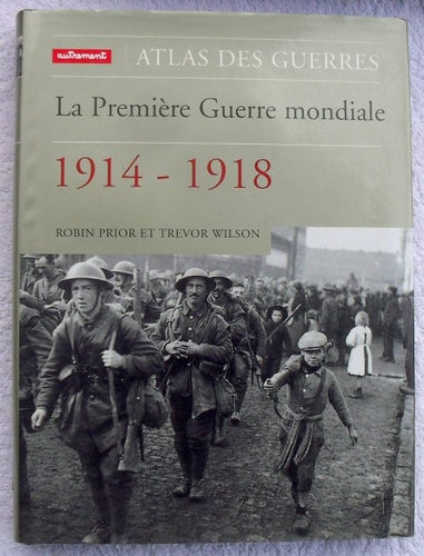 La première guerre mondiale 1914–1918