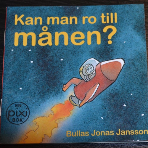 Pixi bok Kan man ro till månen?