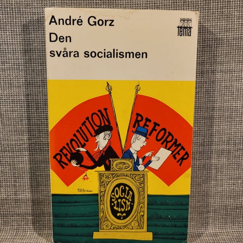 Den svåra socialismen av André Gorz, 1968