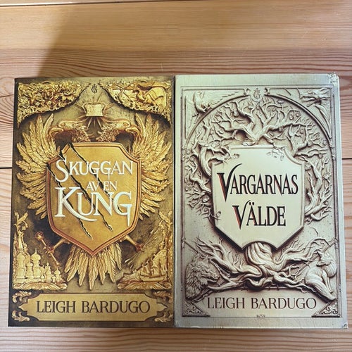 Skuggan av en kung och Vargarnas välde av Leigh Bardugo