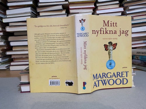 Mitt nyfikna Jag Texter 1970-2005 av Margaret Atwood. Very Fine plus