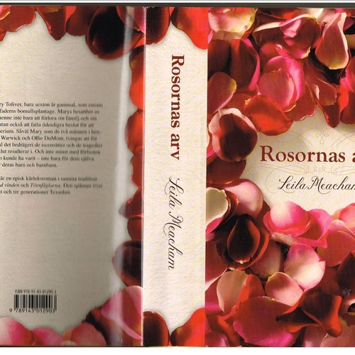 ROSORNAS ARV - Leila Meacham (2010)