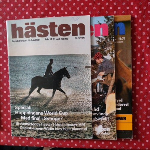 Tidskriften Hästen nr 8-9 1978, 12 1978 och 4 1981.