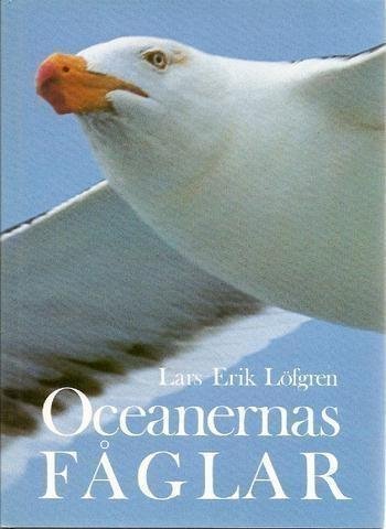 Lars-Erik Löfgren: Oceanernas fåglar.
