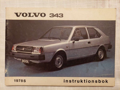 Volvo 343 1978 Instruktionsbok