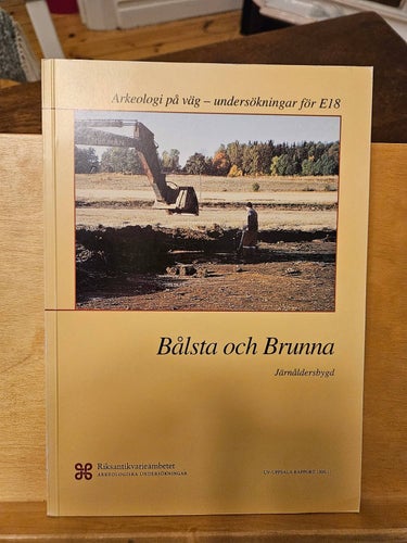 Bålsta och Brunna - järnåldersbygd