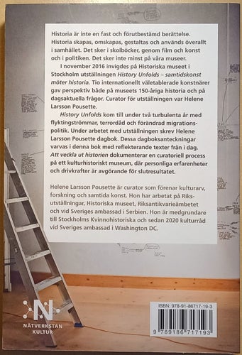 Att veckla ut historien: anteckningar från en utställningsprocess