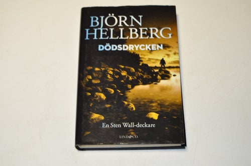 DÖDSDRYCKEN - Björn Hellberg