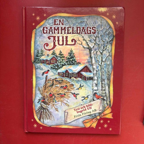 EN GAMMELDAGS JUL + I TOMTENS KÖK Ingrid Elf