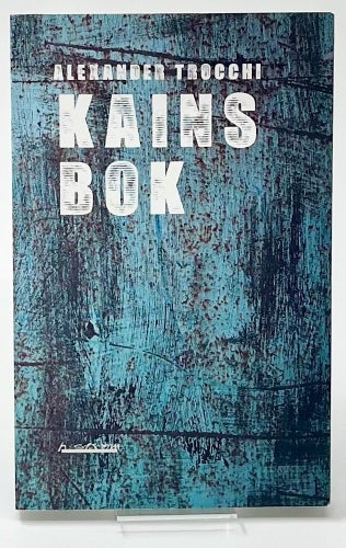 Kains bok - Alexander Trocchi