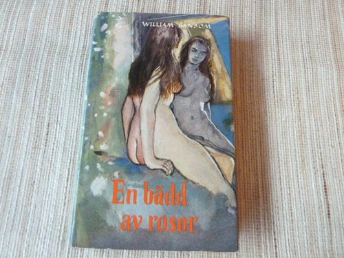 EN BÄDD AV ROSOR, W. SANSOM, 1957, BÖCKER