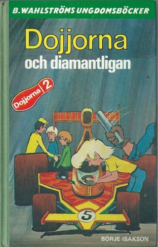 DOJJORNA OCH DIAMANTLIGAN - 1975 - BÖRJE ISAKSON