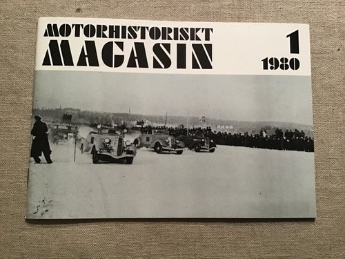 MOTORHISTORISKT MAGASIN NR 1 1980 BILEN GENOM TIDERNA,FLATENLOPPET,GAMLA BILAR