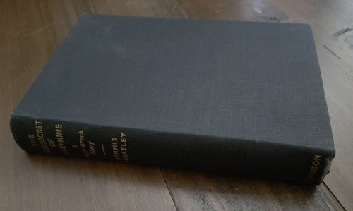 Dennis Wheatley / The Dark Secret of Josephine - OU 1955 - A Roger Brook Story