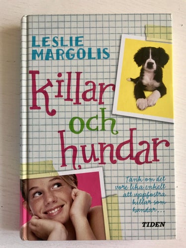 KILLAR OCH HUNDAR Leslie Margolis 2009