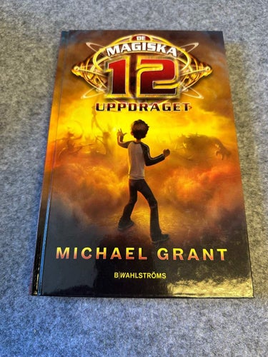 Michael Grant - Det magiska 12 - Uppdraget