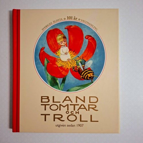 Bland tomtar och troll. Årg 101 (nyskick)