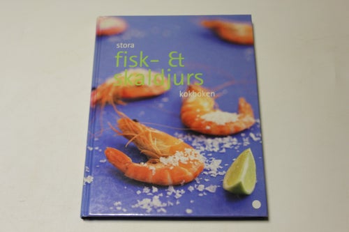 Stora FISK- ET SKALDJURS kokboken - huvudred: Jane Price