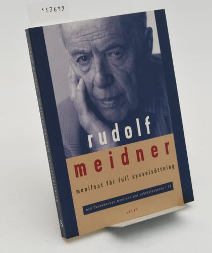 Manifest för full sysselsättning / Rudolf Meidner.