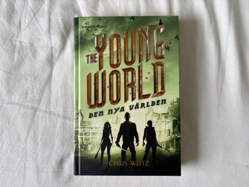 Den nya världen – The Young World #2 av Chris Weitz | ungdomsbok dystopi sci-fi