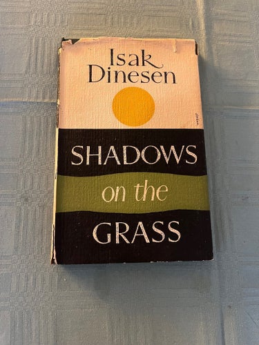 Shadows on the Grass av Isak Dinesen, 1960