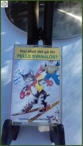 Kasettband Pelle Svanslös med självaste Gösta Knutsson som uppläsare