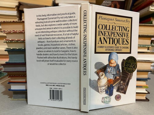 Collecting inexpensive antiques by Somerset Fry Plantagenet, bok, Very Fine plus