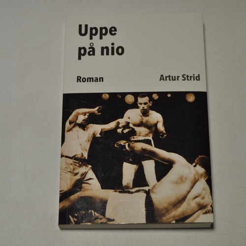 UPPE PÅ NIO - Artur Strid