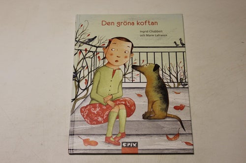 DEN GRÖNA KOFTAN - Ingrid Chabbert / Marie Lafrance
