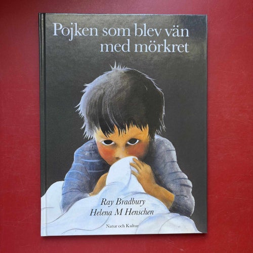 POJKEN SOM BLEV VÄN MED MÖRKRET Ray Bradbury 1987
