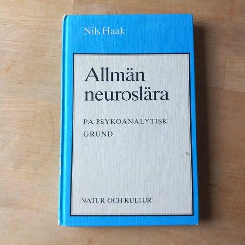 Allmän neuroslära, av Nils Haak