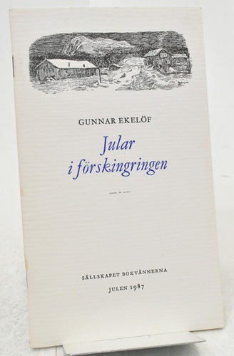 Jular i förskingringen / Gunnar Ekelöf