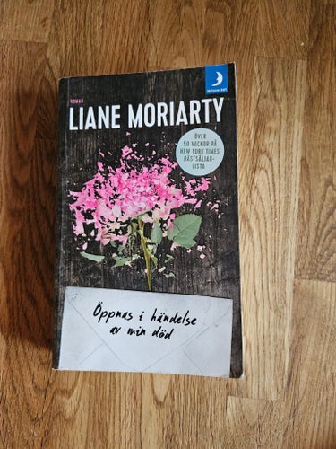 Liane Moriarty Böcker - "Öppnas i händelse av min död", "En annan Alice", "Tre