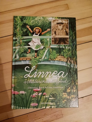 Linnea i Målarens Trädgård av Christina Björk & Lena Anderson, 1985