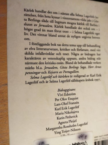 Selma Lagerlöf och kärleken Lagerlöfstudier 1997 red. Karl Erik Lagerlöf VG+ BM