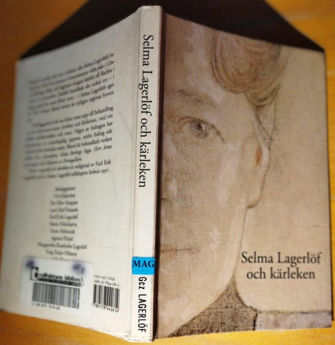Selma Lagerlöf och kärleken Lagerlöfstudier 1997 red. Karl Erik Lagerlöf VG+ BM