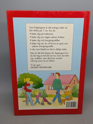 Lek och lär i Musses trafikklubb - Fotgängare