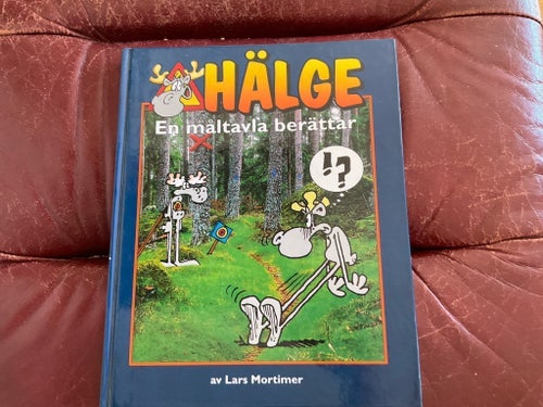 Hälge: En måltavla berättar av Lars Mortimer