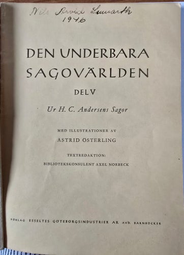 Den Underbara Sagovärlden Del V Ur H. C. Andersens Sagor, 1945