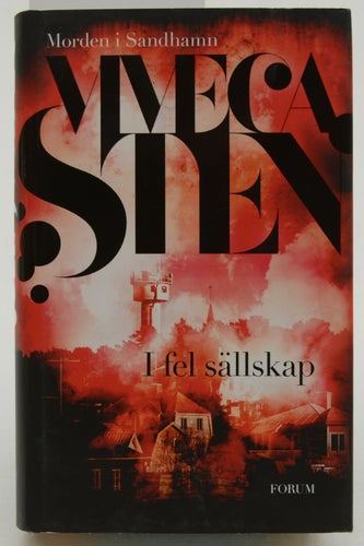 I fel sällskap / Viveca Sten.