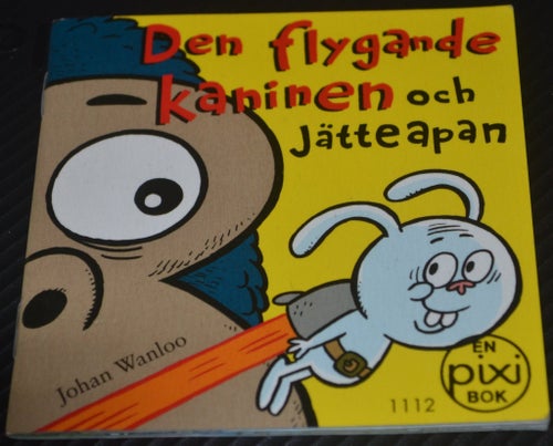 Pixi bok Den flygande kaninen och jätteapan