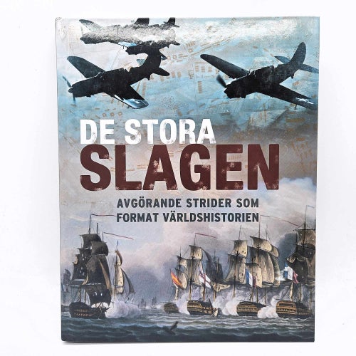 De stora slagen: avgörande strider... - Christer Jörgensen
