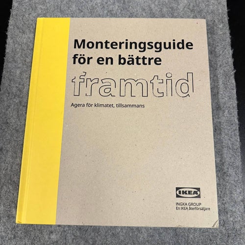IKEA - Monteringsguide för en bättre framtid