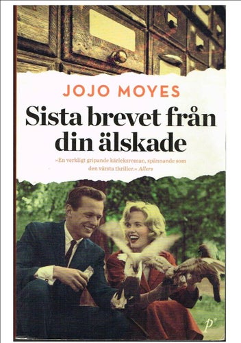 SISTA BREVET FRÅN DIN ÄLSKADE - Jojo Moyes (2015)