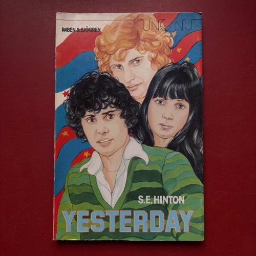 Ung nu YESTERDAY S.E. Hinton 1978