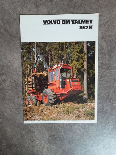 Broschyr Volvo BM Valmet 862 K